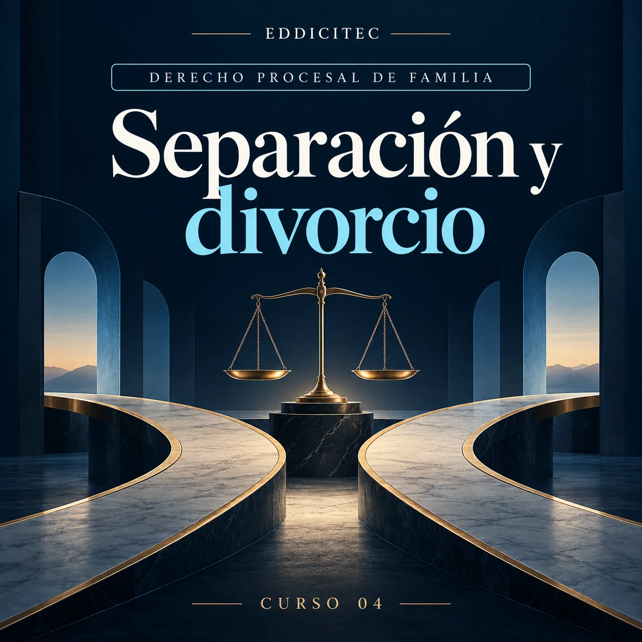 EDDICITEC · Curso 04: Separación y divorcio.