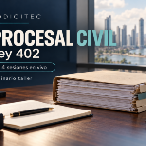 Procesal Civil, Ley 402. Seminario taller de cuatro sesiones en vivo.